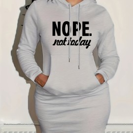 Nope Not Today Print Hooded Dress, Casual Drawstring Long Sleeve Dress, Women's Clothing